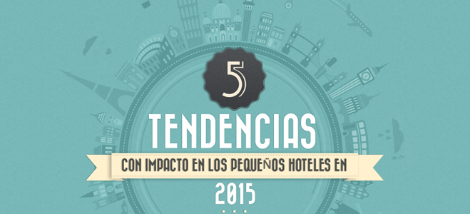 5 trends for hotels in 2015