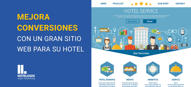 Mejora Conversiones con un Gran Sitio Web para su Hotel | Hotelogix
