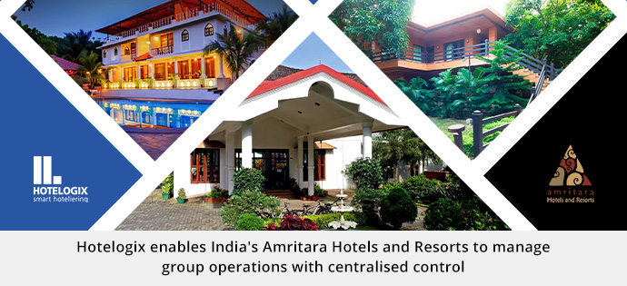 Hotelogix enables Indias Amritara Hotels and Resorts to manage group operations with centralised control