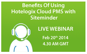 Hotelogix to Conduct a Webinar on Benefits of Using Hotelogix PMS with SiteMinder Channel Manager