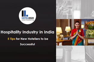 5 Tips for New Hoteliers to be Successful