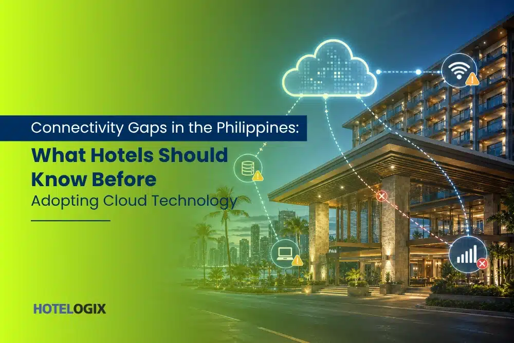 Connectivity Gaps Philippines: Can Hotels Rely on Cloud Systems?