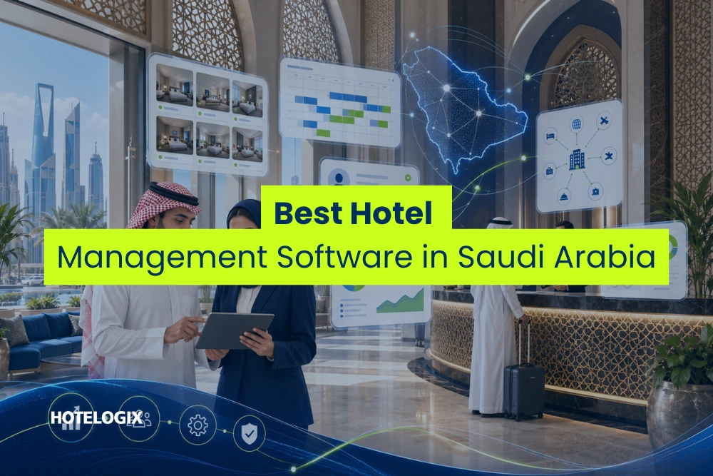 Best Hotel Management Software in Saudi Arabia